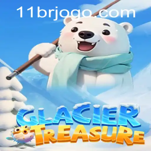 Exploring the Thrilling World of GlacierTreasure and Accessing the 11br PH Login